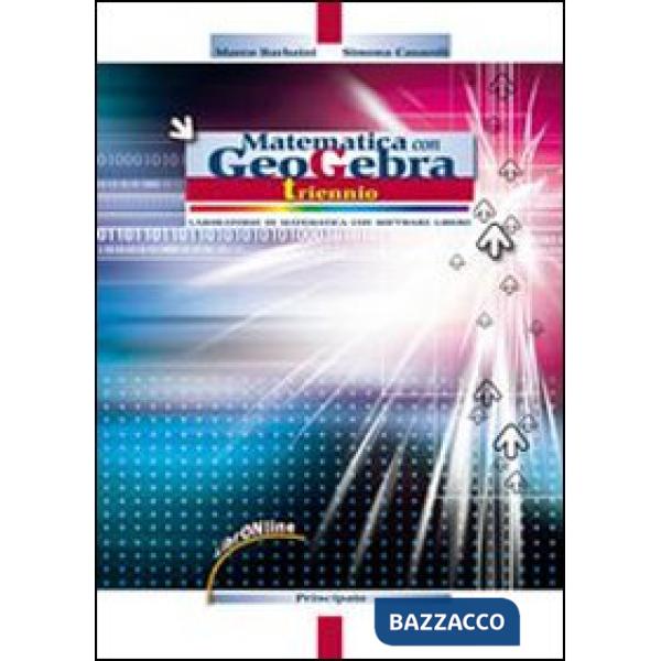 MATEMATICA CON GEOGEBRA TRIENNIO