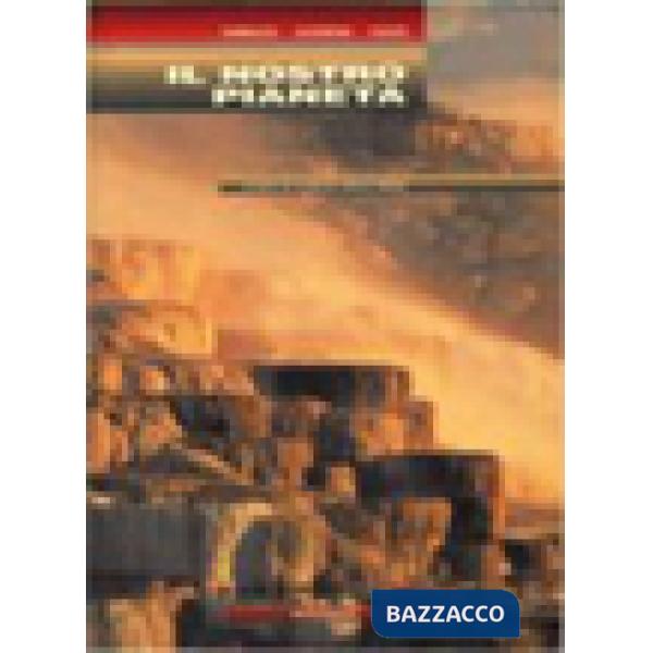 IL NOSTRO PIANETA + SCHEDE