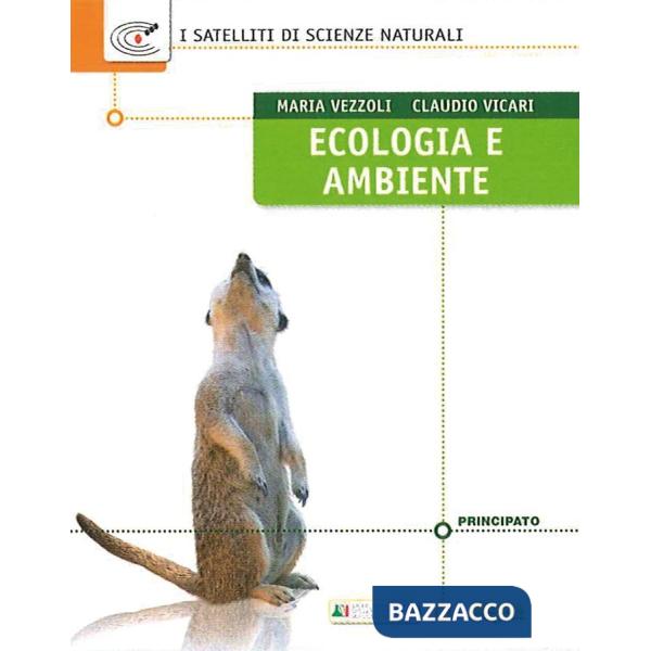 I SATELLITI DI SCIENZE NATURALI-ECOLOGIA E AMBIENTE
