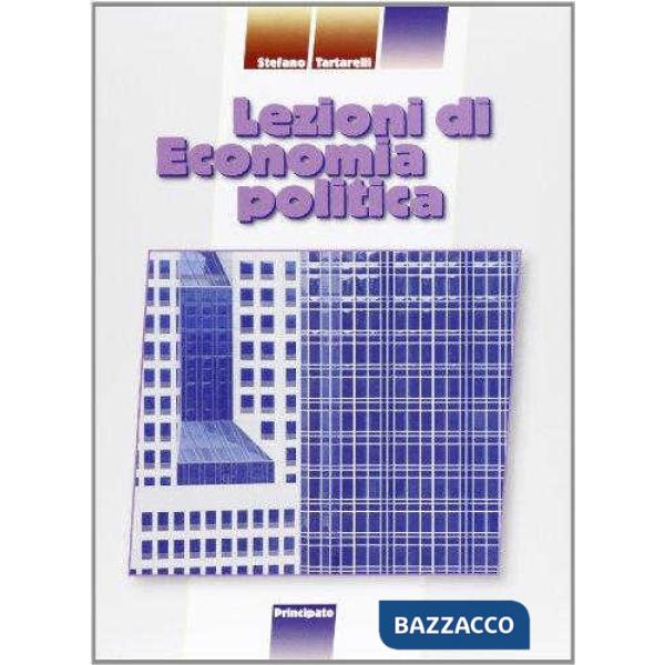LEZIONI DI ECONOMIA POLITICA