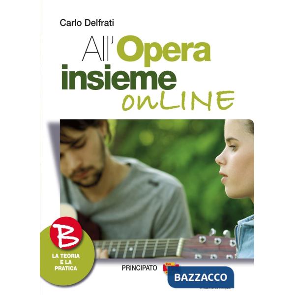 ALL'OPERA INSIEME ON LINE B + CDROM