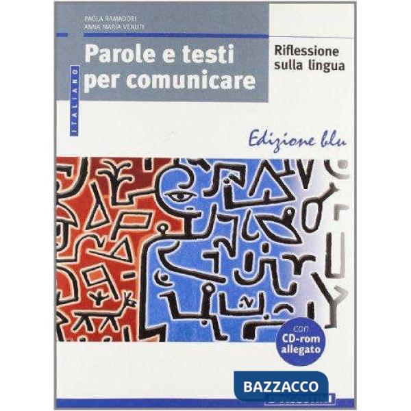 PAROLE E TESTI PER COMUNICARE
