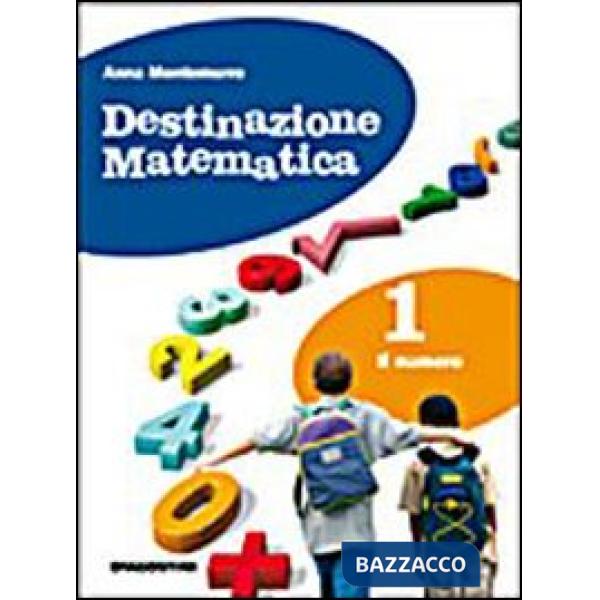 DESTINAZIONE MATEMATICA NUMERO 1 + TAVOLE