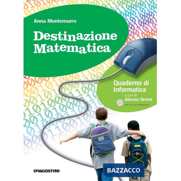 DESTINAZIONE MATEMATICA QUAD.INFORM. + CD