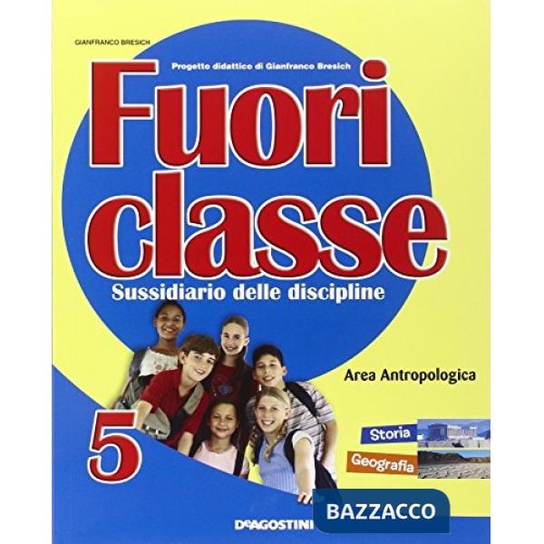 FUORICLASSE 5 ANTROPOLOGICO