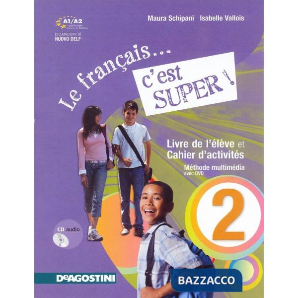 FRANCAIS C'EST SUPER 2 + CD + LD