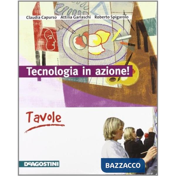 TECNOLOGIA AZIONE DISEGNO + TAV. + LD