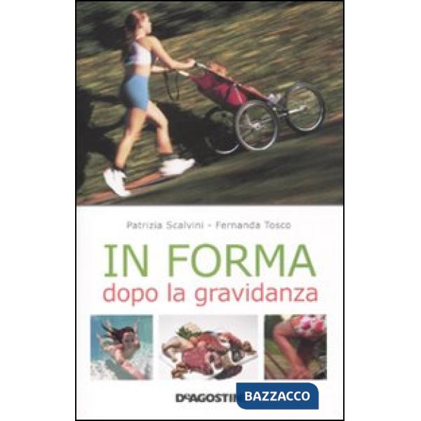 In forma dopo la gravidanza