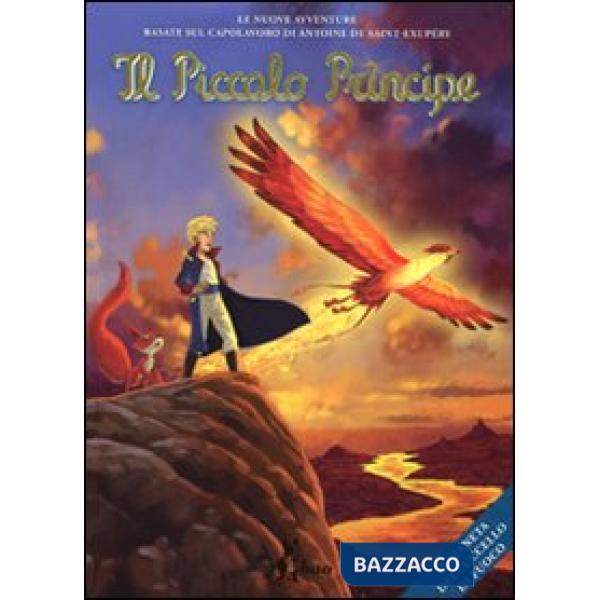Pianeta dell'uccello di fuoco. Il piccolo principe (Il)