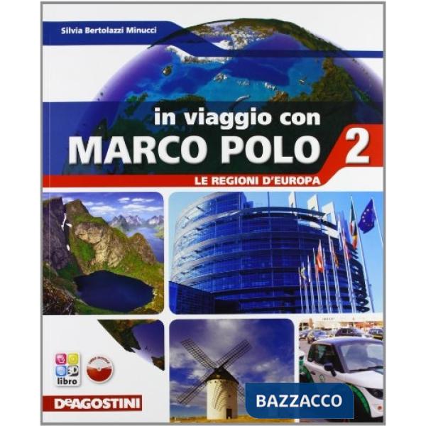 IN VIAGGIO CON MARCO POLO - VOL. 2 + ATL. 2 + REGIONI D'EUROPA