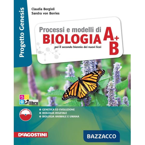 PROCESSI E MODELLI DI BIOLOGIA - PROG. GENESIS -VOL. (A + B) + LIBRO D