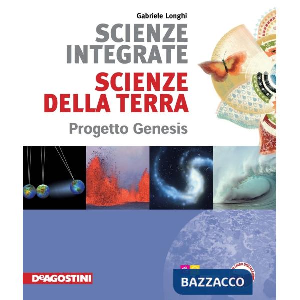 SCIENZE INTEGRATE SCIENZE TERRA PROGETTO GENESIS + LD