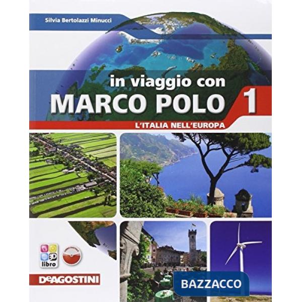 IN VIAGGIO CON MARCO POLO - VOL. 1 + ATL. 1 + ITALIA IN EUROPA + EBOOK