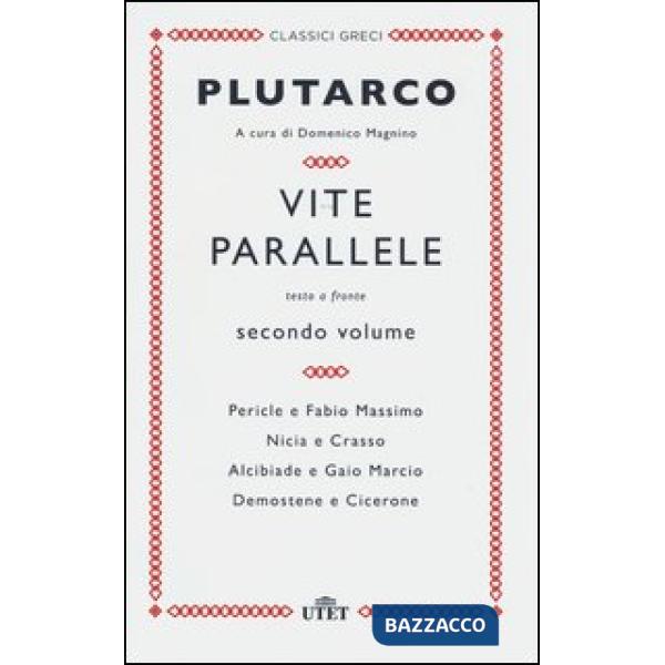 Vite parallele. Testo greco a fronte. Vol. 2