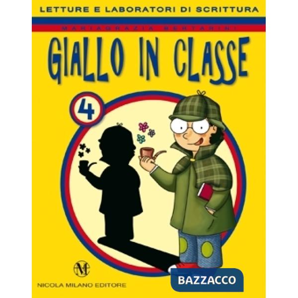 GIALLO IN CLASSE 4 LETTURA