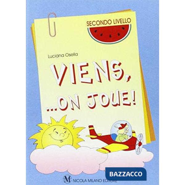 VIENS,... ON JOUE! 2 LIVEL