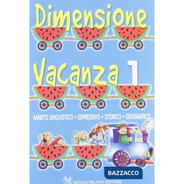 DIMENSIONE VACANZA LING. 1