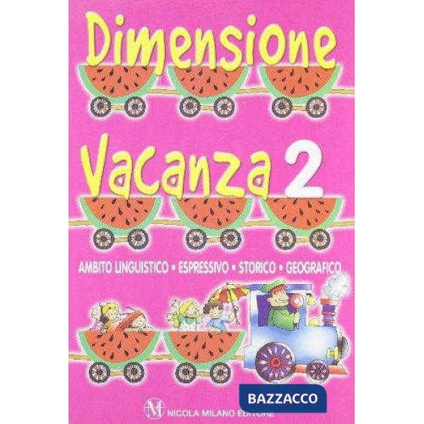 DIMENSIONE VACANZA LING. 2