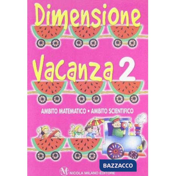 DIMENSIONE VACANZA MAT. 2