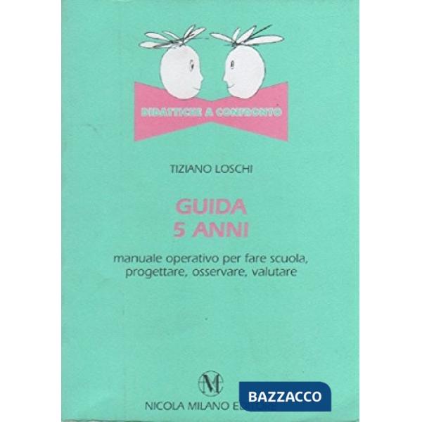 GUIDA 5 ANNI