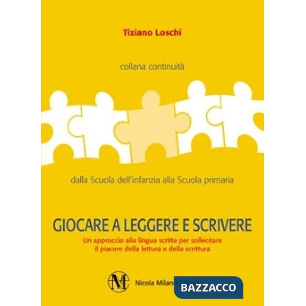GIOCARE A LEGGERE SCRIVERE