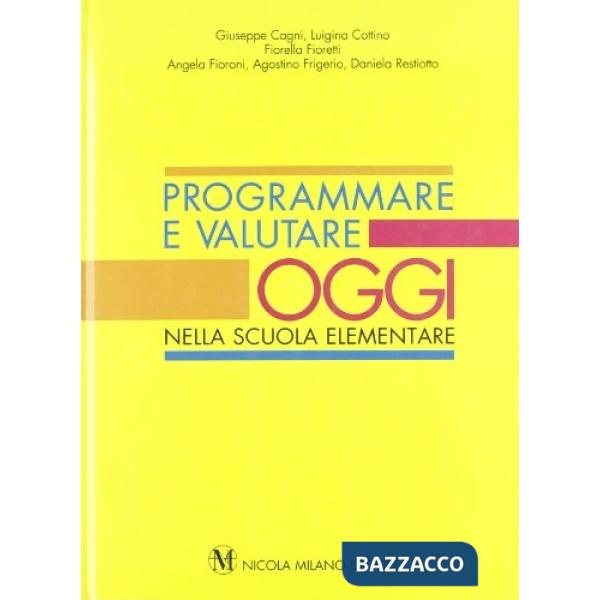 PROGRAMMARE E VALUTARE OG