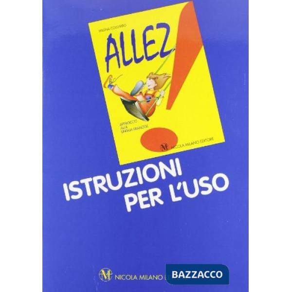 ALLEZ! ISTRUZIONI USO + CC