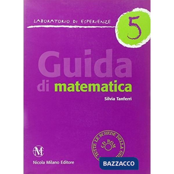 GUIDA DI MATEMATICA 5