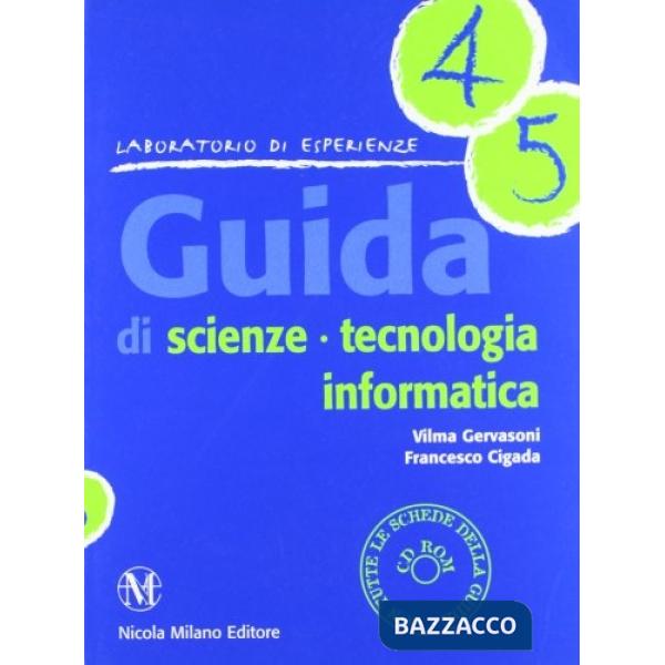 GUIDA DI SCIENZE TECN. 4 5