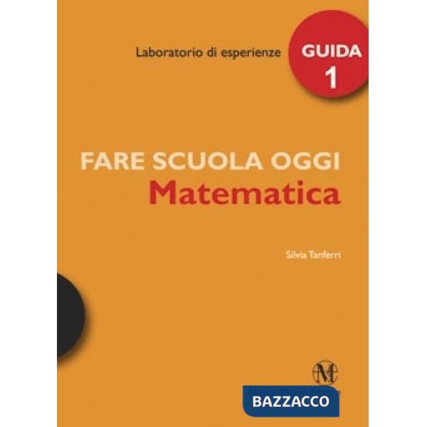 FARE SCUOLA MATEMATICA 1
