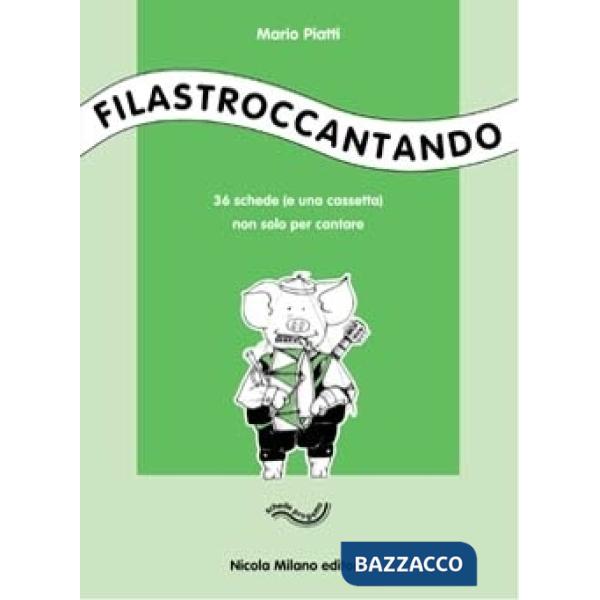 FILASTROCCANDO + CASSETTA