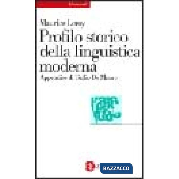 Profilo storico della linguistica moderna