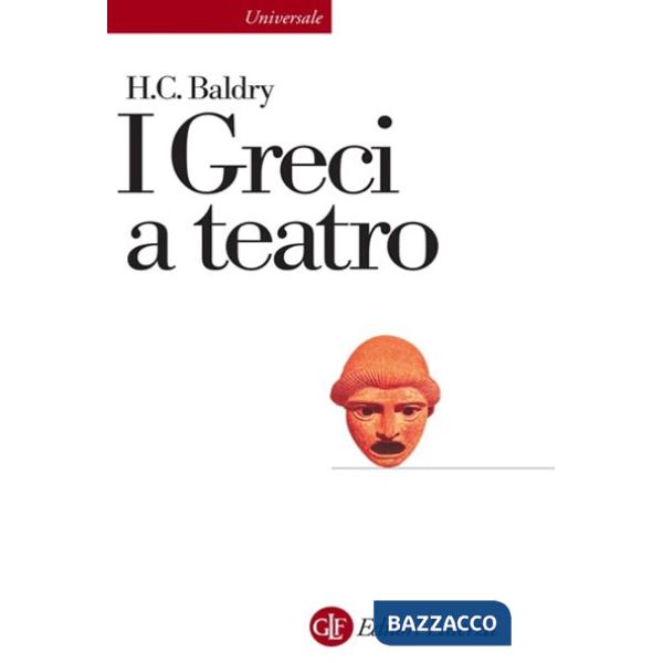 Greci a teatro. Spettacolo e forme della tragedia (I)