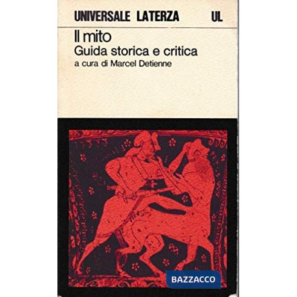 Mito. Guida storica e critica (Il)