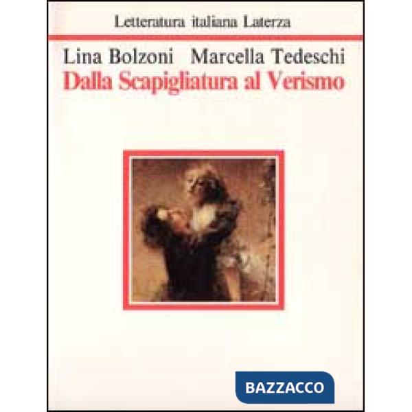 Dalla Scapigliatura al Verismo
