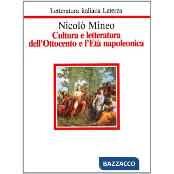 Cultura e letteratura dell'Ottocento e l'età napoleonica