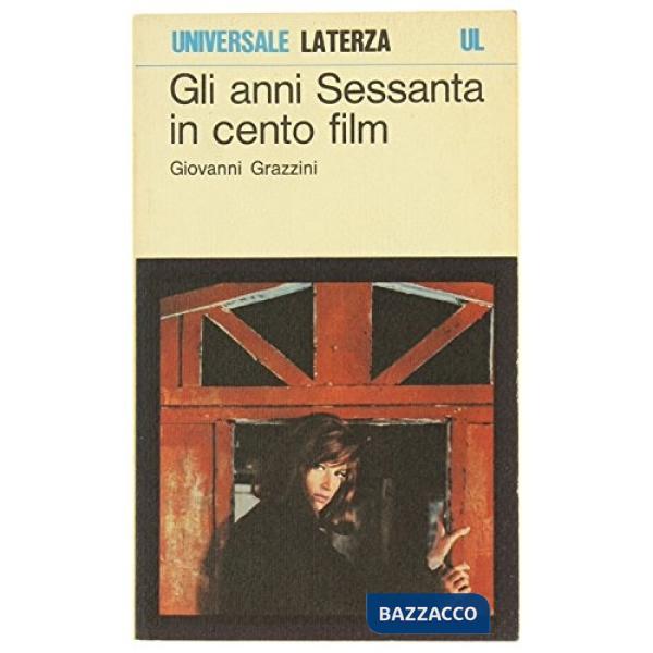 Anni Sessanta in cento film (Gli)