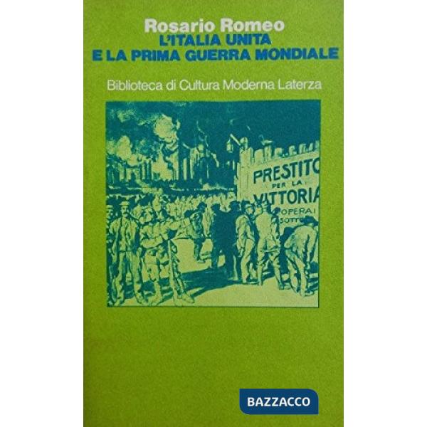 Italia unita e la prima guerra mondiale (L')