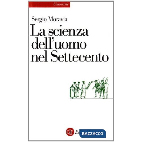 Scienza dell'uomo nel Settecento (La)