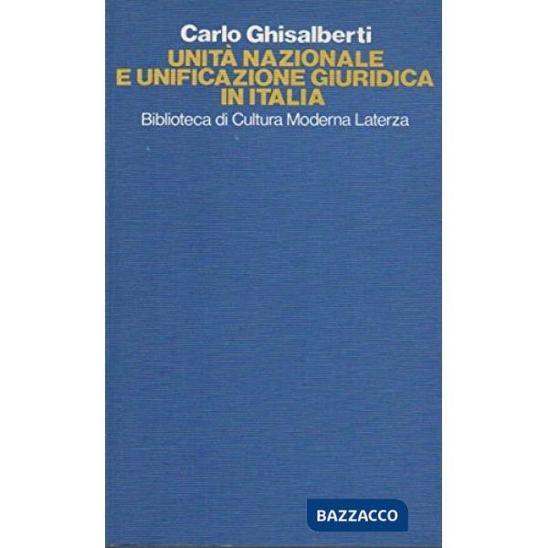 Unità nazionale e unificazione giuridica in Italia