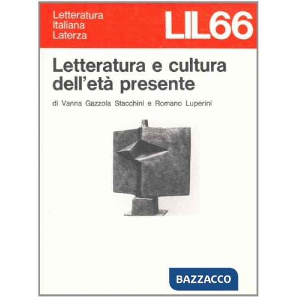 Letteratura e cultura dell'età presente