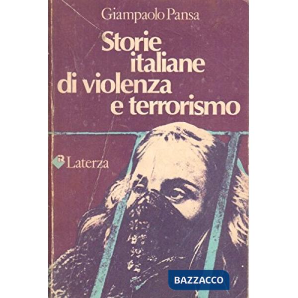 Storie italiane di violenza e terrorismo