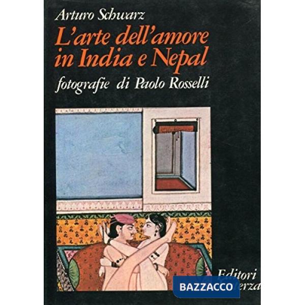 Arte dell'amore in India e Nepal (L')
