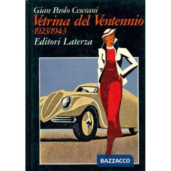 Vetrina del ventennio (1923-1943)