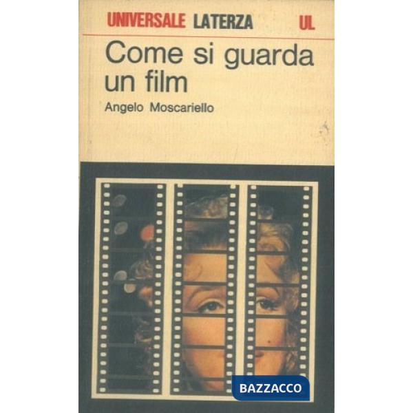 Come si guarda un film