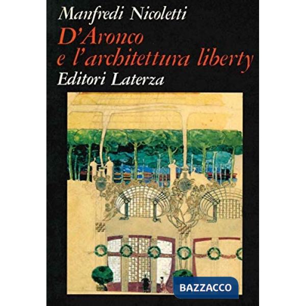 D'Aronco e l'architettura liberty