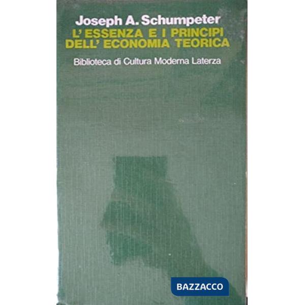 Essenza e i principi dell'economia teorica (L')