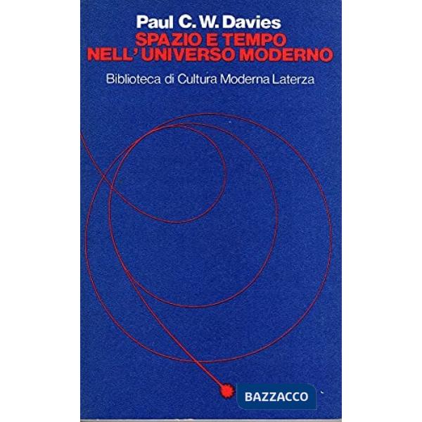 Spazio e tempo nell'universo moderno