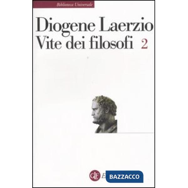 Vite dei filosofi. Vol. 2: Libri 8-10