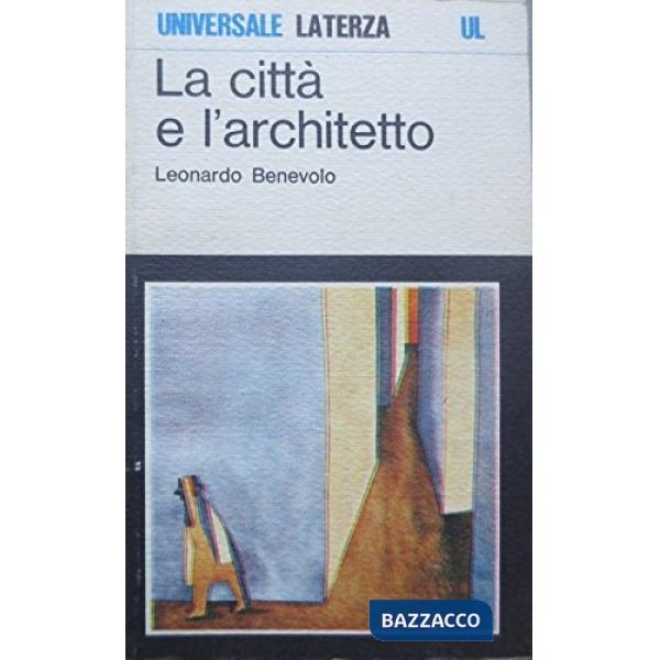 Città e l'architetto (La)